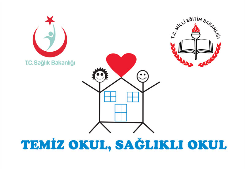 TEMİZ OKUL SAĞLIKLI OKUL